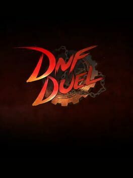 DNF Duel